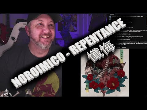 NOROIMICO - 懺悔 REPENTANCE - Ryan Mear Reacts